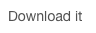 Download it